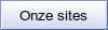 Onze sites